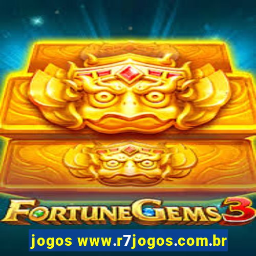 jogos www.r7jogos.com.br